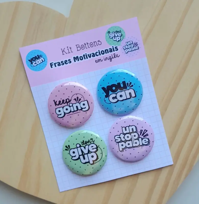 Cartela com 04 Bottons - Tema Frases em Inglês